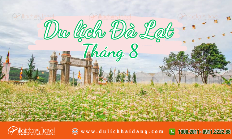 Du lịch Đà Lạt tháng 8