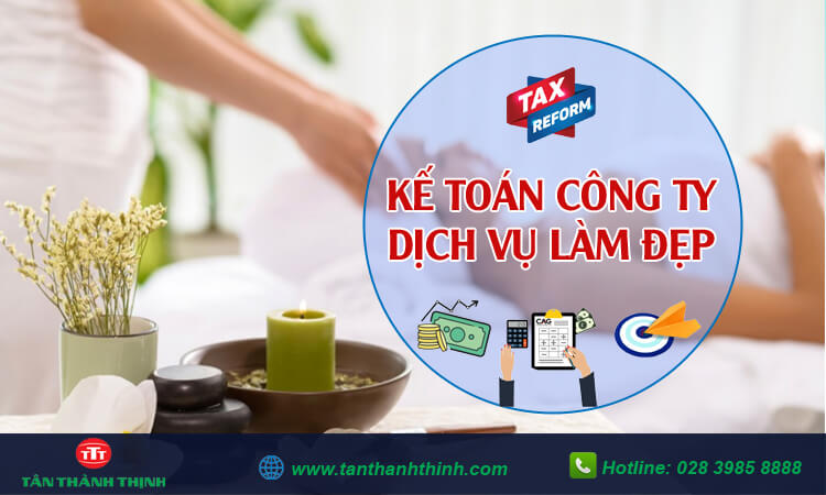 Kế toán công ty dịch vụ làm đẹp